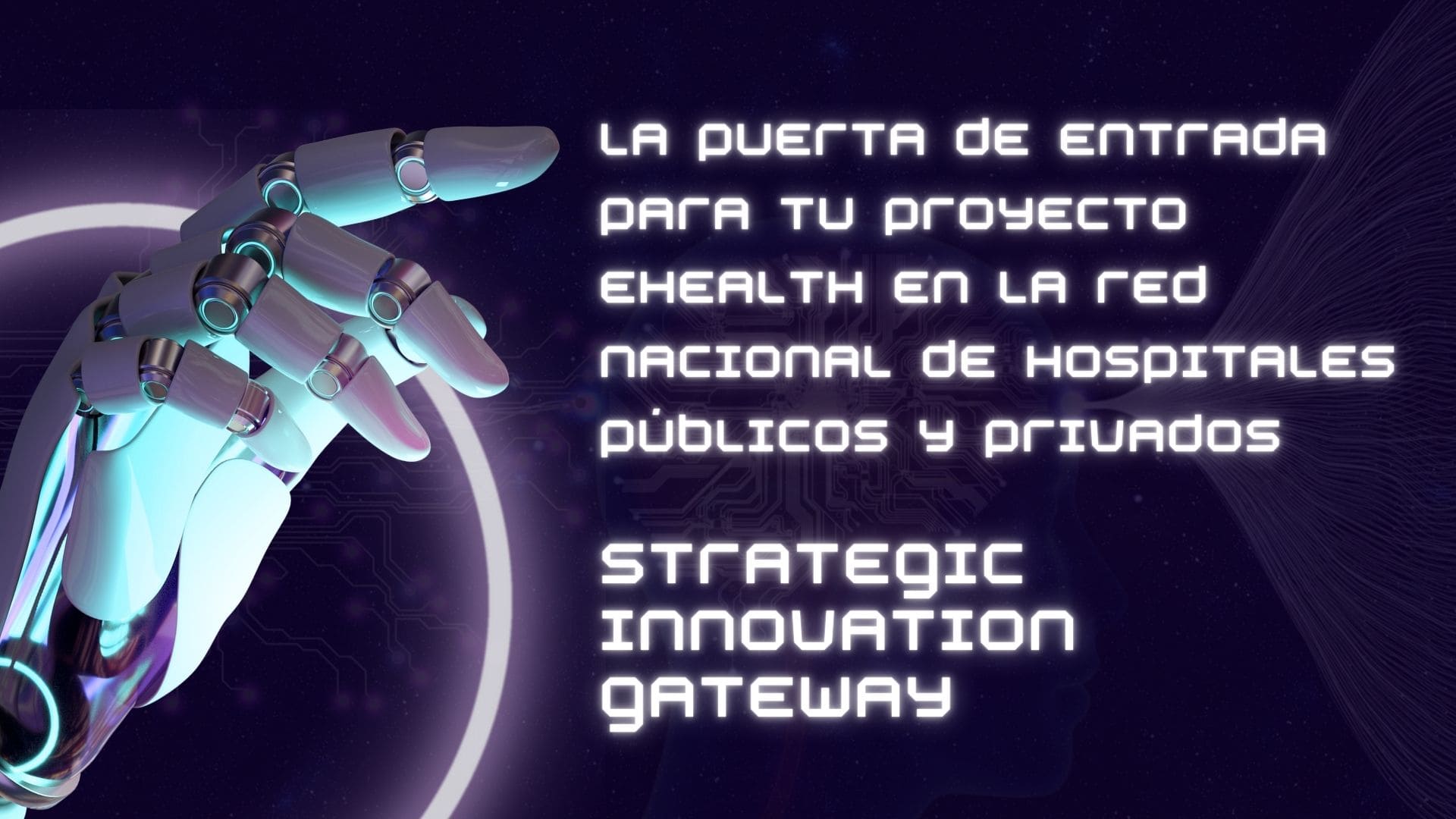 Mad ehealth D4H STRATEGIC INNOVATION GATEWAY